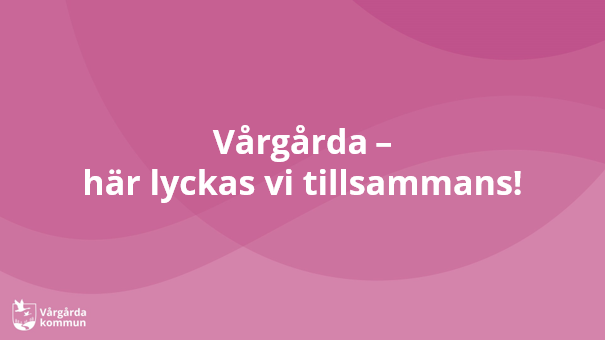 Vårgårda Här lyckas vi tillsammans